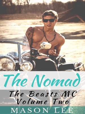cover image of The Nomad (The Beasts MC--Volume Two)